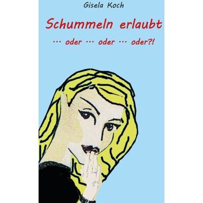 Rediroma-Verlag Schummeln erlaubt Rediroma-Verlag Schummeln erlaubt