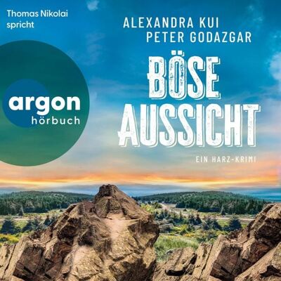 Argon Böse Aussicht - Ein Harz-Krimi Argon Böse Aussicht - Ein Harz-Krimi