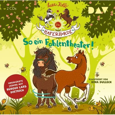 Der Audio Verlag Die Haferhorde – Teil 8: So ein Fohlentheater! Der Audio Verlag Die Haferhorde – Teil 8: So ein Fohlentheater!