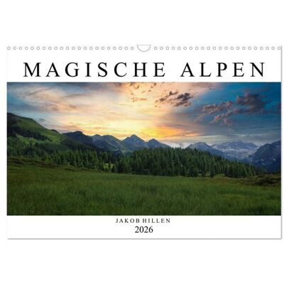 Magische Alpen (Wandkalender 2026 DIN A3 quer), CALVENDO Monatskalender Magische Alpen (Wandkalender 2026 DIN A3 quer), CALVENDO Monatskalender
