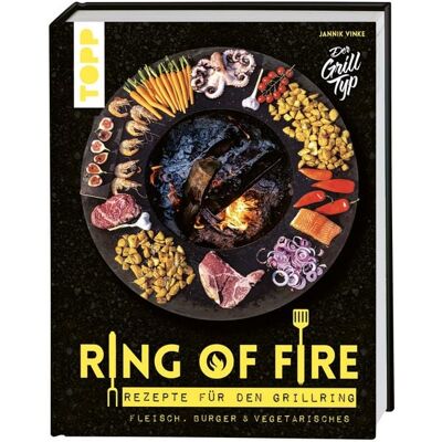 Frechverlag GmbH Ring of Fire. Rezepte für den Grillring. Fleisch, Burger & Vegetarisches. Frechverlag GmbH Ring of Fire. Rezepte für den Grillring. Fleisch, Burger & Vegetarisches.