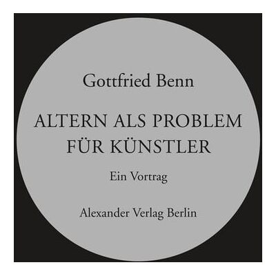 Alexander Altern als Problem für Künstler Alexander Altern als Problem für Künstler