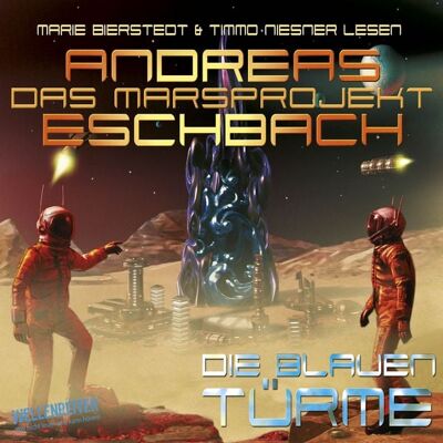 Lübbe Audio Folge 2: Das Marsprojekt - Die blauen Türme Lübbe Audio Folge 2: Das Marsprojekt - Die blauen Türme