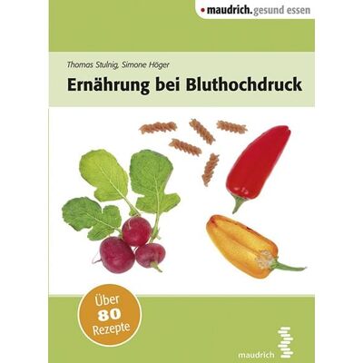 Facultas / maudrich Ernährung bei Bluthochdruck Facultas / maudrich Ernährung bei Bluthochdruck