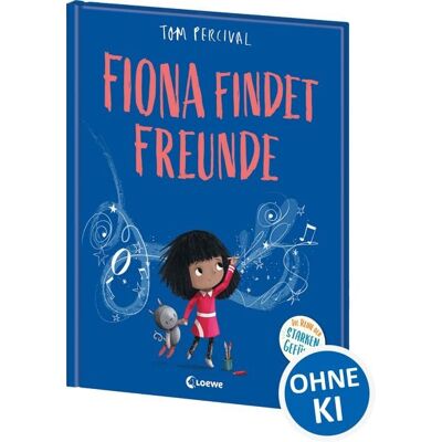 Loewe Fiona findet Freunde (Die Reihe der starken Gefühle) Loewe Fiona findet Freunde (Die Reihe der starken Gefühle)