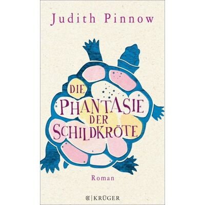 Fischer E-Books Die Phantasie der Schildkröte Fischer E-Books Die Phantasie der Schildkröte