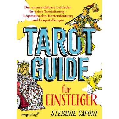 Mvg Tarot-Guide für Einsteiger Mvg Tarot-Guide für Einsteiger