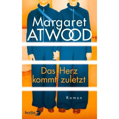 EBook Berlin Verlag Das Herz kommt zuletzt EBook Berlin Verlag Das Herz kommt zuletzt
