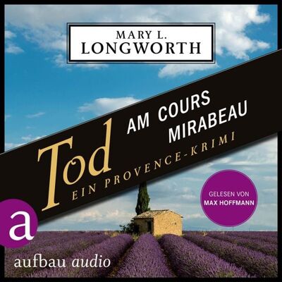 Aufbau Audio Tod am Cours Mirabeau - Ein Provence-Krimi Aufbau Audio Tod am Cours Mirabeau - Ein Provence-Krimi