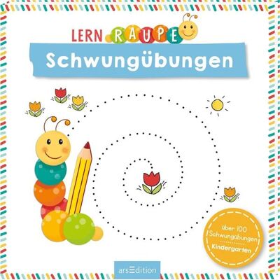 arsedition Lernraupe – Schwungübungen arsedition Lernraupe – Schwungübungen