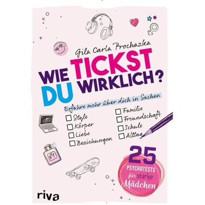 Riva Wie tickst du wirklich? – 25 Psychotests für starke Mädchen Riva Wie tickst du wirklich? – 25 Psychotests für starke Mädchen