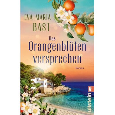 Ullstein Ebooks Das Orangenblütenversprechen Ullstein Ebooks Das Orangenblütenversprechen