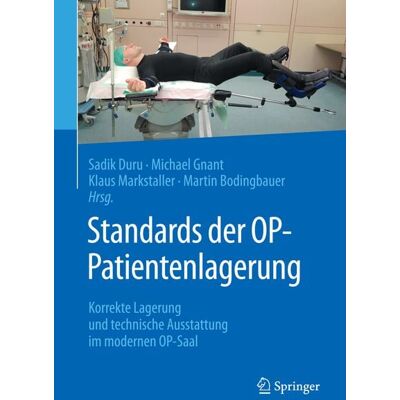 Springer Berlin Standards der OP-Patientenlagerung Springer Berlin Standards der OP-Patientenlagerung