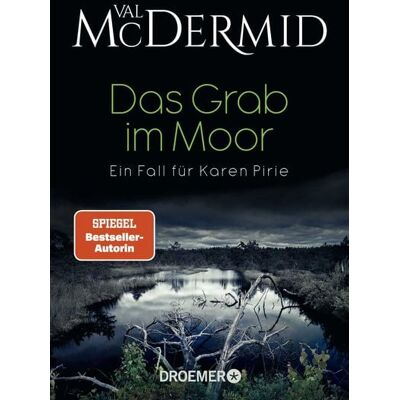 Droemer Taschenbuch Das Grab im Moor Droemer Taschenbuch Das Grab im Moor