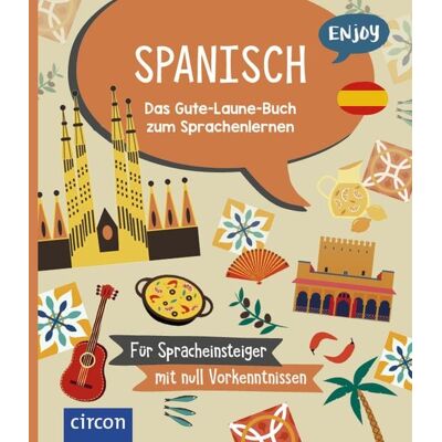 Circon Verlag GmbH Enjoy Spanisch Circon Verlag GmbH Enjoy Spanisch