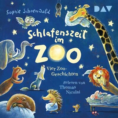 Der Audio Verlag Schlafenszeit im Zoo. Vier Zoo-Geschichten Der Audio Verlag Schlafenszeit im Zoo. Vier Zoo-Geschichten