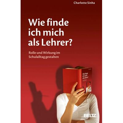 Beltz eBook Wie finde ich mich als Lehrer? Beltz eBook Wie finde ich mich als Lehrer?