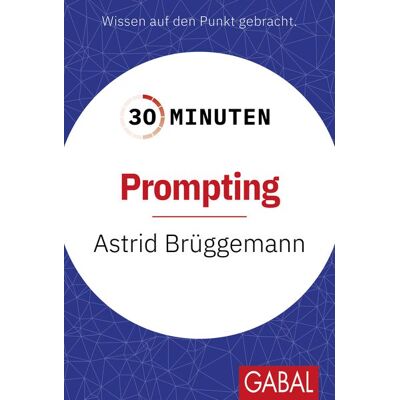 Gabal 30 Minuten Prompting Gabal 30 Minuten Prompting