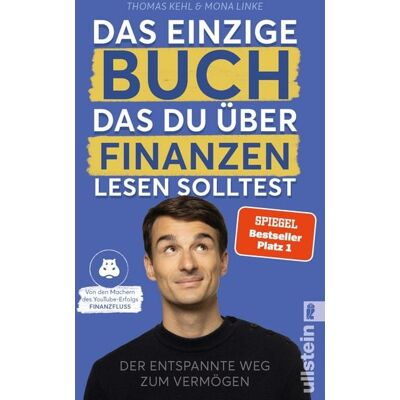Ullstein Taschenbuch Das einzige Buch, das Du über Finanzen lesen solltest Ullstein Taschenbuch Das einzige Buch, das Du über Finanzen lesen solltest