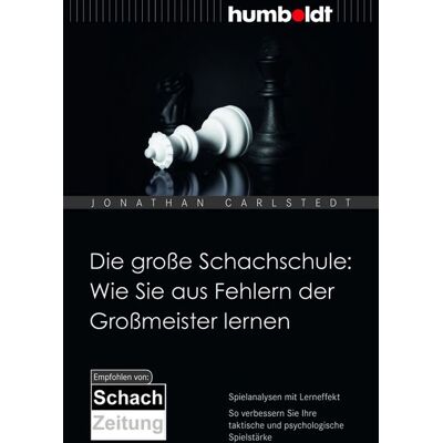 Schlütersche eBooks Die große Schachschule: Wie Sie aus Fehlern der Großmeister lernen Schlütersche eBooks Die große Schachschule: Wie Sie aus Fehlern der Großmeister lernen