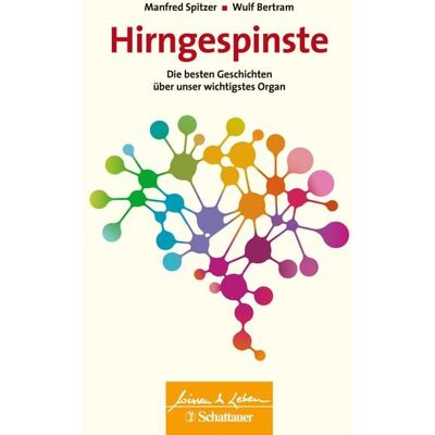 Schattauer Hirngespinste (Wissen & Leben) Schattauer Hirngespinste (Wissen & Leben)