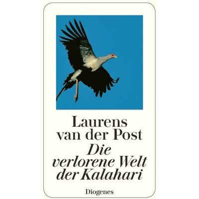 Diogenes Die verlorene Welt der Kalahari Diogenes Die verlorene Welt der Kalahari
