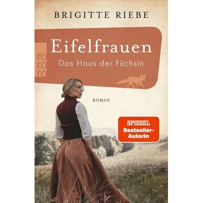 Rowohlt eBooks Eifelfrauen: Das Haus der Füchsin Rowohlt eBooks Eifelfrauen: Das Haus der Füchsin