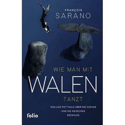 Folio Wie man mit Walen tanzt Folio Wie man mit Walen tanzt