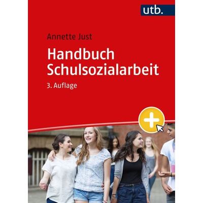Utb GmbH Handbuch Schulsozialarbeit Utb GmbH Handbuch Schulsozialarbeit