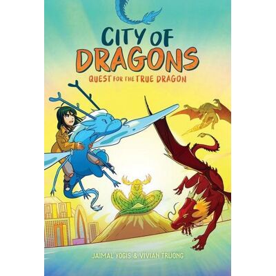 Scholastic Quest for the True Dragon: A Graphic Novel (City of Dragons #3) Scholastic Quest for the True Dragon: A Graphic Novel (City of Dragons #3)
