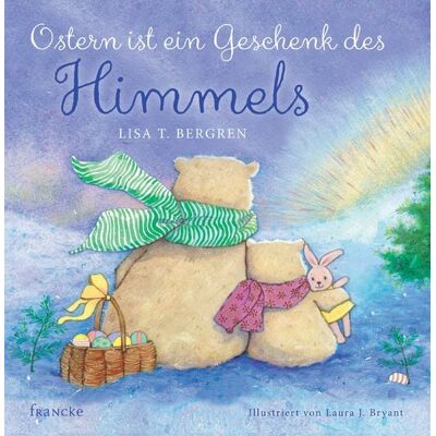 Francke-Buch Ostern ist ein Geschenk des Himmels Francke-Buch Ostern ist ein Geschenk des Himmels