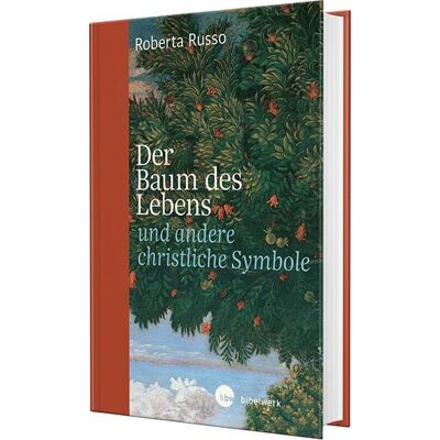 Katholisches Bibelwerk Der Baum des Lebens und andere christliche Symbole Katholisches Bibelwerk Der Baum des Lebens und andere christliche Symbole