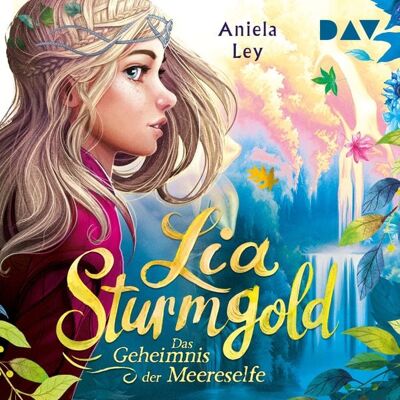Der Audio Verlag Lia Sturmgold – Teil 2: Das Geheimnis der Meereselfe Der Audio Verlag Lia Sturmgold – Teil 2: Das Geheimnis der Meereselfe