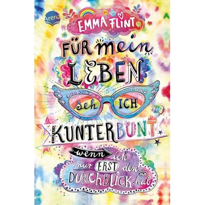 Arena Für mein Leben seh ich kunterbunt (wenn ich nur erst den Durchblick hab) Arena Für mein Leben seh ich kunterbunt (wenn ich nur erst den Durchblick hab)