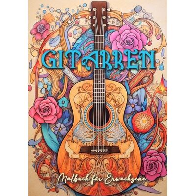 Epubli Gitarren Malbuch für Erwachsene Epubli Gitarren Malbuch für Erwachsene