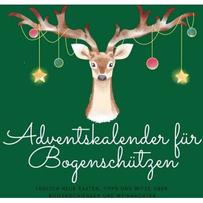 Tredition Adventskalender für Bogenschützen Tredition Adventskalender für Bogenschützen