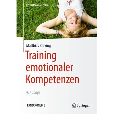 Springer Berlin Training emotionaler Kompetenzen Springer Berlin Training emotionaler Kompetenzen