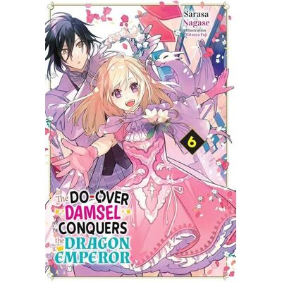 Workman The Do-Over Damsel Conquers the Dragon Emperor, Vol. 6 (manga) Workman The Do-Over Damsel Conquers the Dragon Emperor, Vol. 6 (manga)