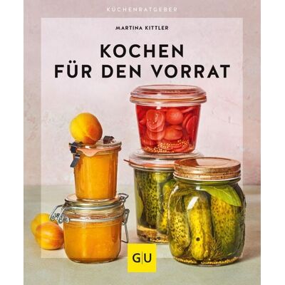 Gräfe und Unzer eBook Kochen für den Vorrat Gräfe und Unzer eBook Kochen für den Vorrat