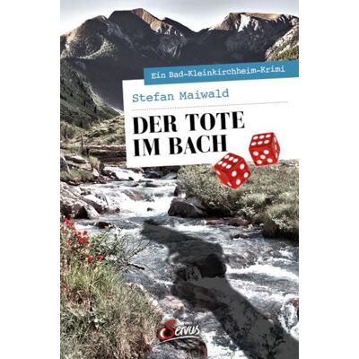 Servus Der Tote im Bach Servus Der Tote im Bach