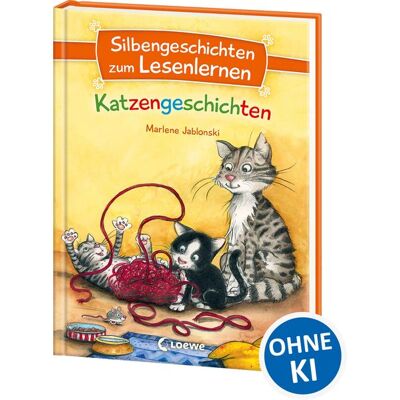 Loewe Silbengeschichten zum Lesenlernen - Katzengeschichten Loewe Silbengeschichten zum Lesenlernen - Katzengeschichten