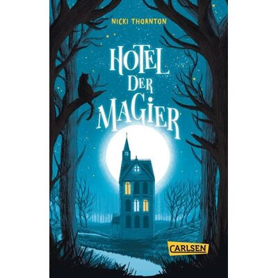 Carlsen Hotel der Magier (Hotel der Magier 1) Carlsen Hotel der Magier (Hotel der Magier 1)