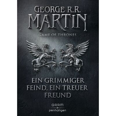 Penhaligon Ein grimmiger Feind, ein treuer Freund / Game of Thrones Band 5 Penhaligon Ein grimmiger Feind, ein treuer Freund / Game of Thrones Band 5