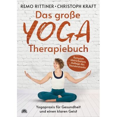 Via Nova Das große Yoga-Therapiebuch Via Nova Das große Yoga-Therapiebuch