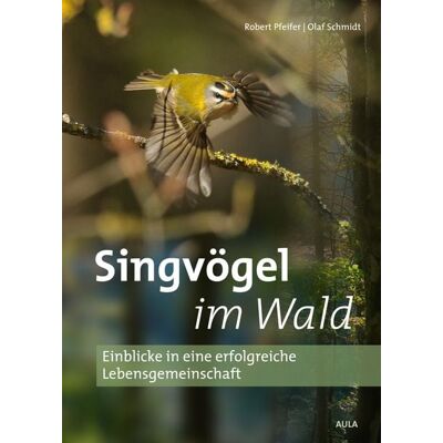 AULA-Verlag Singvögel im Wald AULA-Verlag Singvögel im Wald