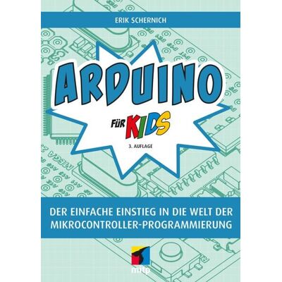 Mitp Verlags GmbH & Co.KG Arduino für Kids Mitp Verlags GmbH & Co.KG Arduino für Kids