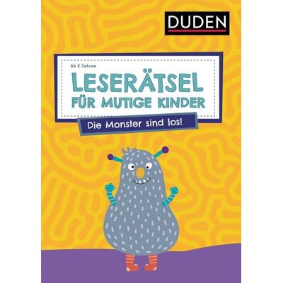 Duden ein Imprint von Cornelsen Verlag GmbH Leserätsel für mutige Kinder - Die Monster sind los! - ab 6 Jahren Duden ein Imprint von Cornelsen Verlag GmbH Leserätsel für mutige Kinder - Die Monster sind los! - ab 6 Jahren