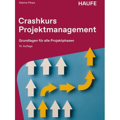 Haufe Lexware eBooks Crashkurs Projektmanagement Haufe Lexware eBooks Crashkurs Projektmanagement