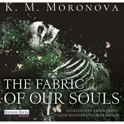Random House Audio The Fabric of Our Souls Random House Audio The Fabric of Our Souls