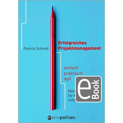 Walhalla&Praetoria eBooks Erfolgreiches Projektmanagement Walhalla&Praetoria eBooks Erfolgreiches Projektmanagement